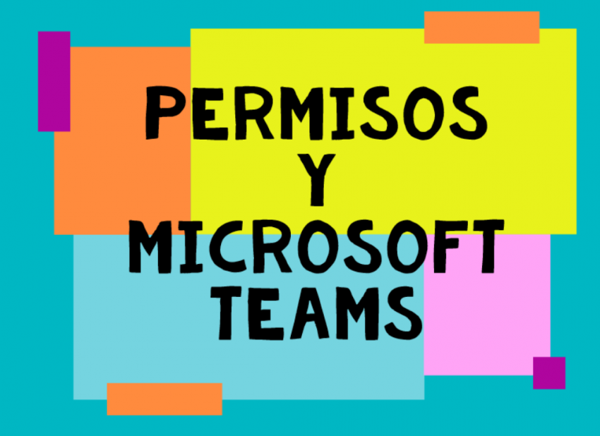 Permisos y Microsoft Teams